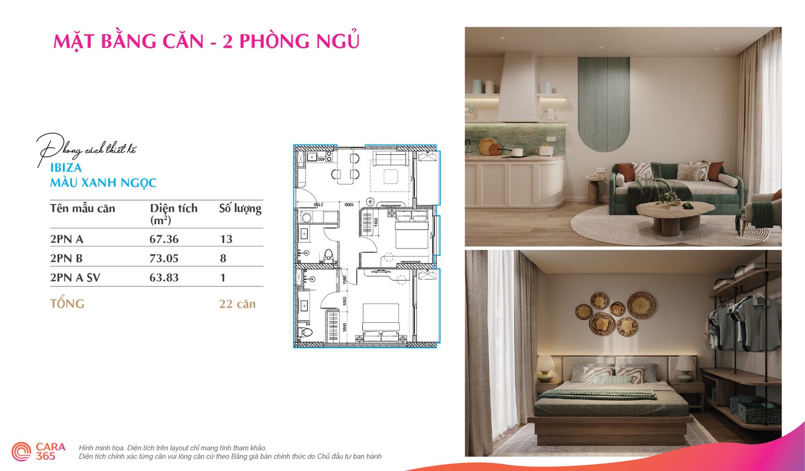 Mặt bằng căn 2 phòng ngủ Cara365 — phong cách Ibiza