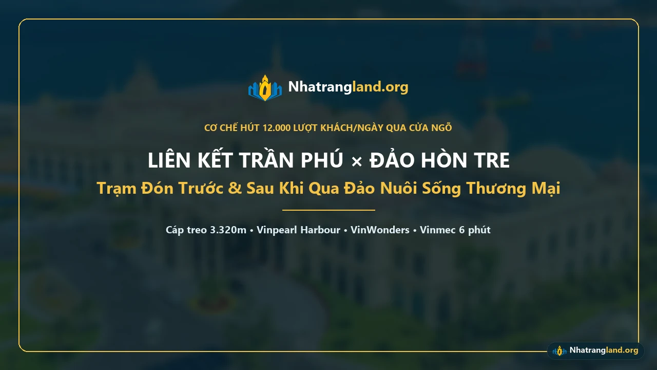 🎬 Video phân tích kết nối từ Nhatrangland.org (37 giây): Hành trình "1 bước chân – 5 phút vượt vịnh" qua tuyến cáp treo 3.320m nối liền Vinhomes Pearl Bay với tổ hợp giải trí đêm V
